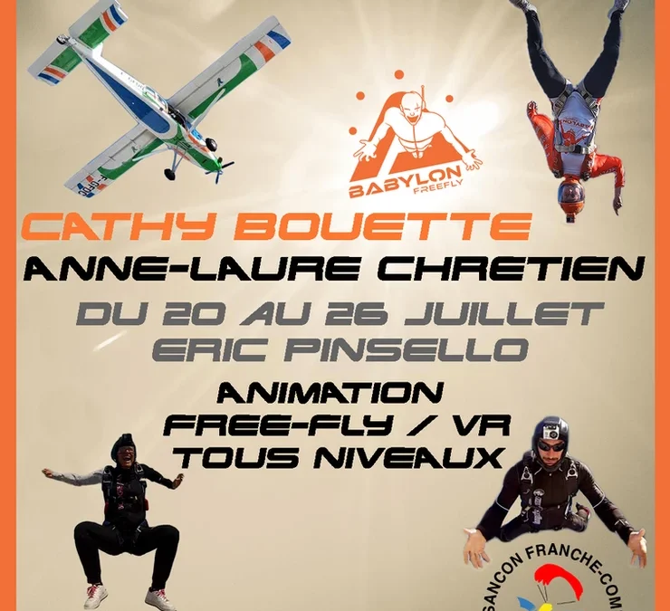 Animation Freefly et VR du 20 au 26 juillet
